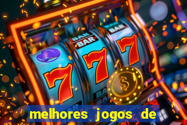 melhores jogos de para android